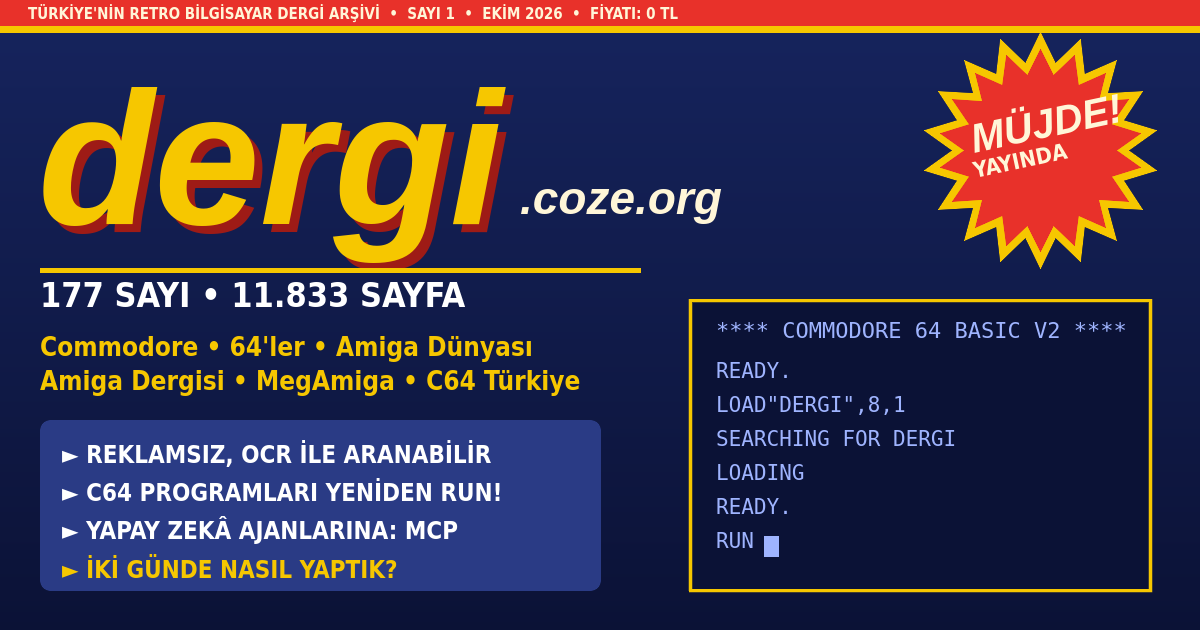 Cover image: MÜJDE! Commodore ve Amiga Dergileri Geri Döndü: dergi.coze.org Yayında!